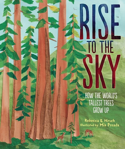 Rise to the Sky: How World's Tallest Trees Grow Up