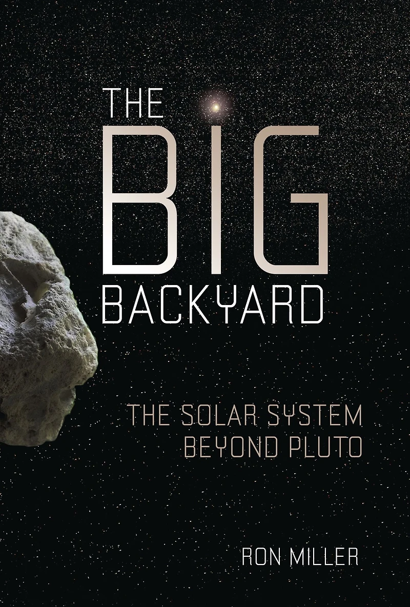 The Big Backyard: Solar System beyond Pluto
