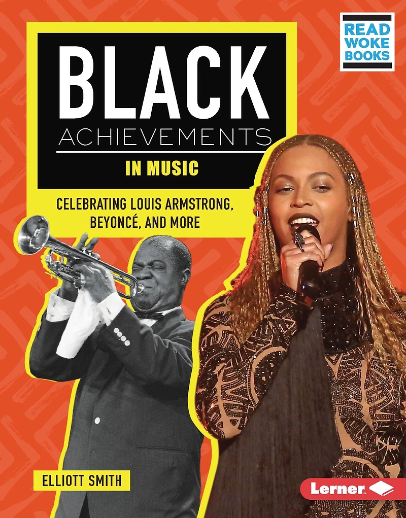 Black Achievements Music: Celebrating Louis Armstrong, Beyoncé, and More