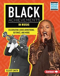 Black Achievements Music: Celebrating Louis Armstrong, Beyoncé, and More