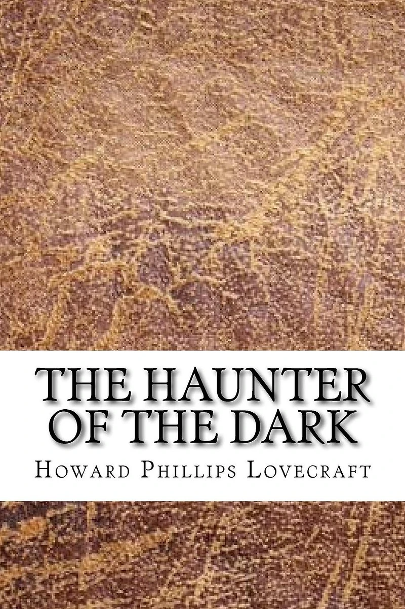 the Haunter of Dark