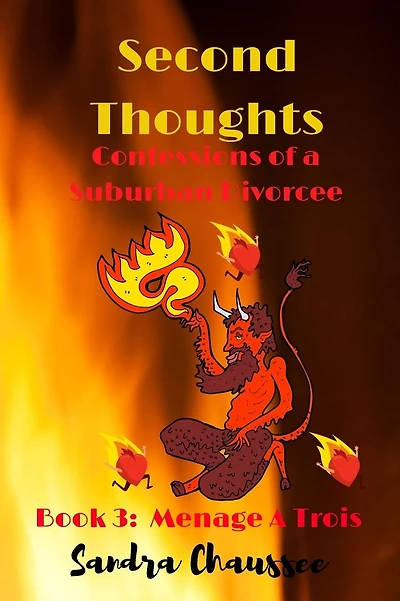 second thoughts: confessions of a suburban divorcee