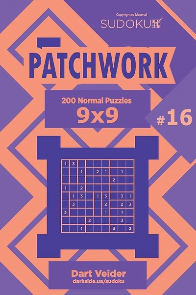 Sudoku Patchwork - 200 Normal Puzzles 9x9 (Volume 16)
