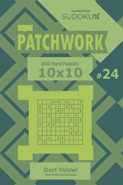 Sudoku Patchwork - 200 Hard Puzzles 10x10 (Volume 24)