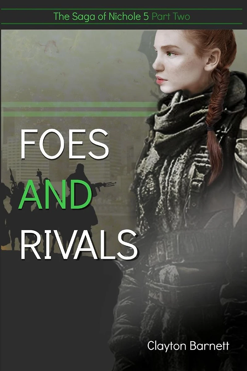 Foes and Rivals