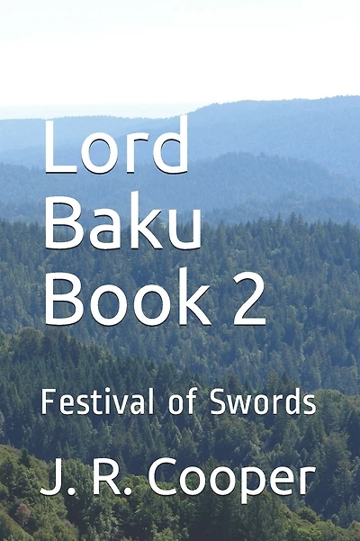 Lord Baku Book 2: Festival of Swords