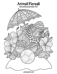 Animali Floreali Libro da Colorare per Adulti 1 & 2