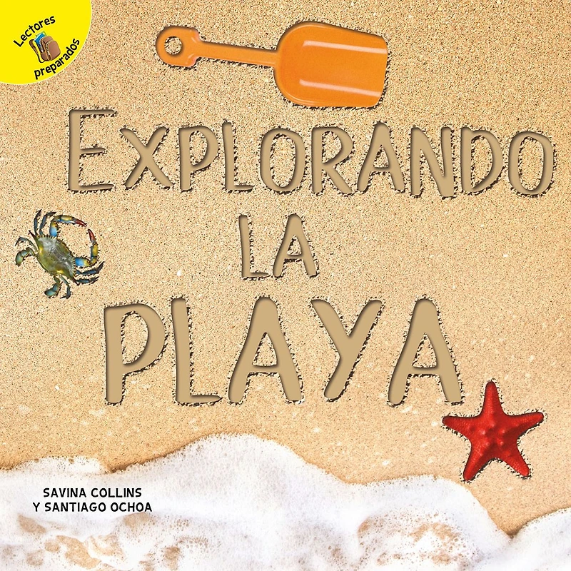 Explorando la playa: Exploring the Beach
