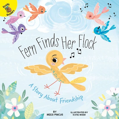Fern Finds Her Flock: A Story About Friendship