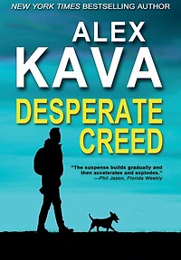Desperate Creed: (Book 5 Ryder Creed K-9 Mystery)