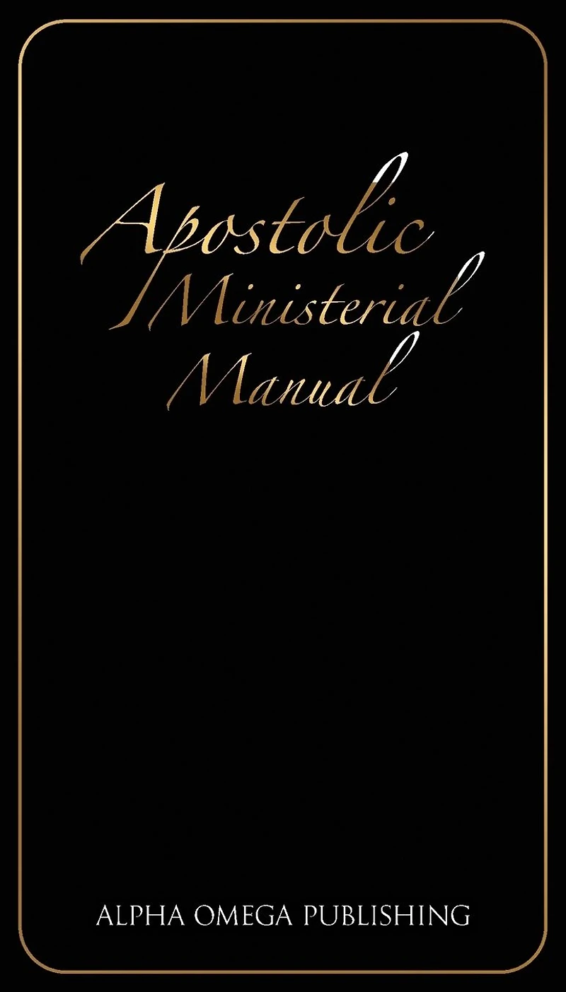 Apostolic Ministerial Manual