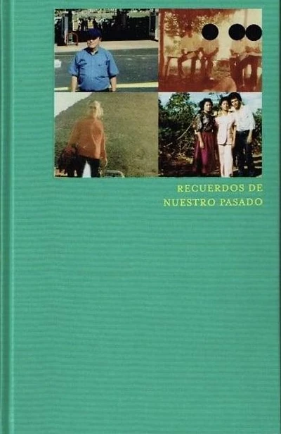 Recuerdos de Nuestro Pasado