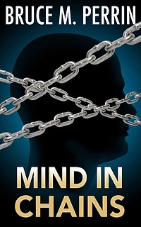Mind in Chains: Mind Sleuth Series Book 3