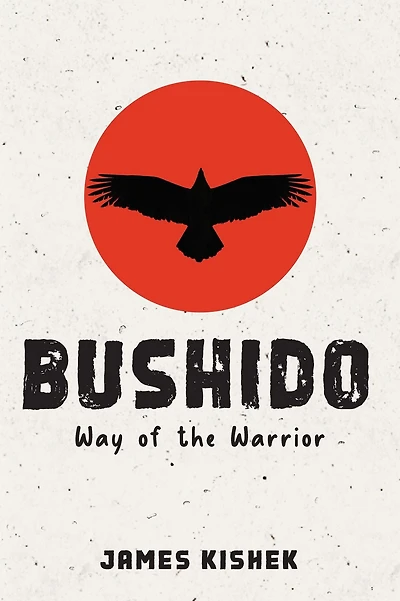 Bushido: Way of the Warrior