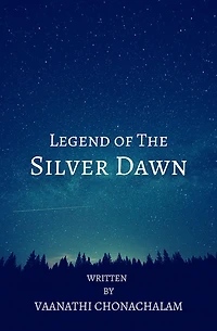Legend of The Silver Dawn