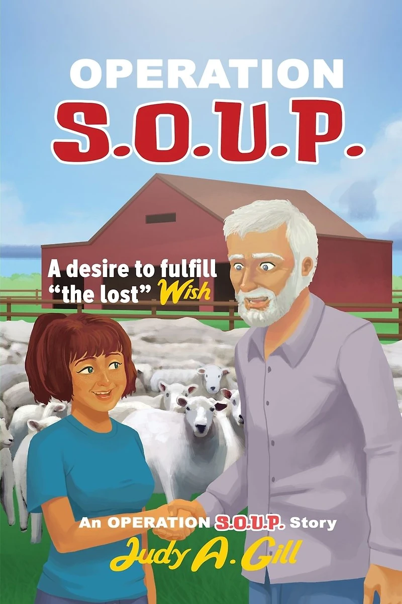 Operation S.O.U.P.: A desire to fulfill " the lost" WISH