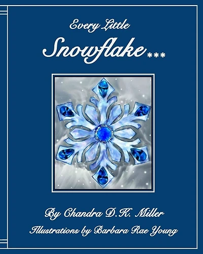 Every Little Snowflake