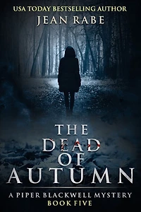 The Dead of Autumn: A Piper Blackwell Mystery