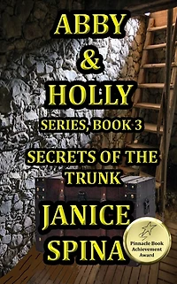 Abby and Holly Series, Book 3: Secrets of the Trunk