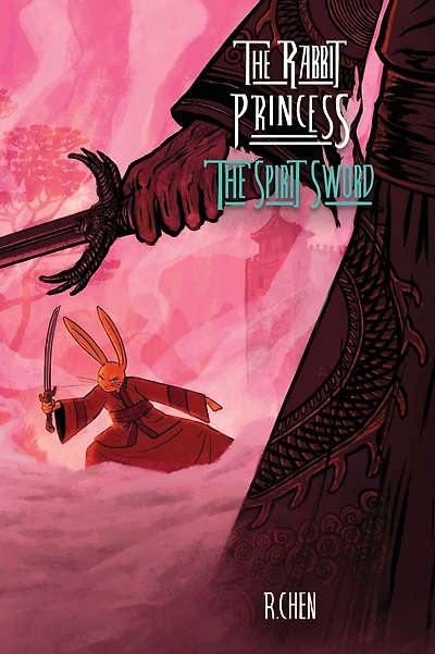 The Rabbit Princess: The Spirit Sword