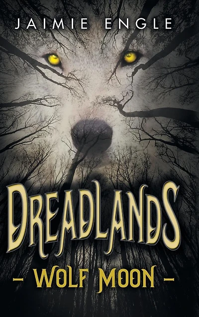 Dreadlands: Wolf Moon