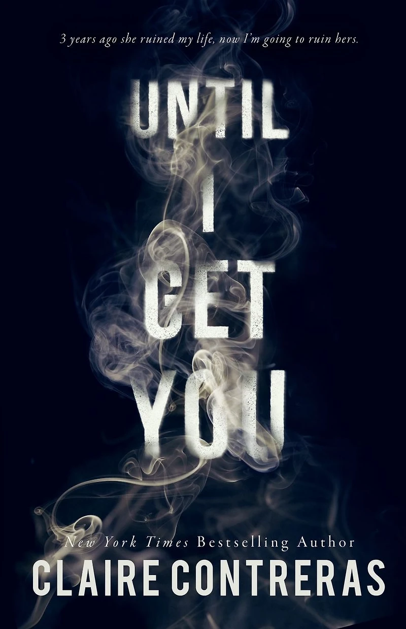 Until I Get You