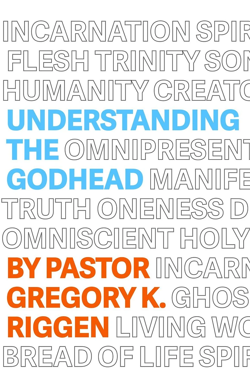 Understanding the Godhead