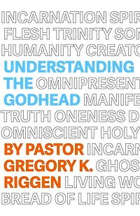Understanding the Godhead
