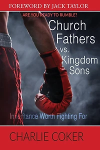 Church Fathers vs Kingdom Sons