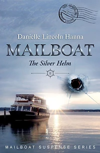 Mailboat II: The Silver Helm