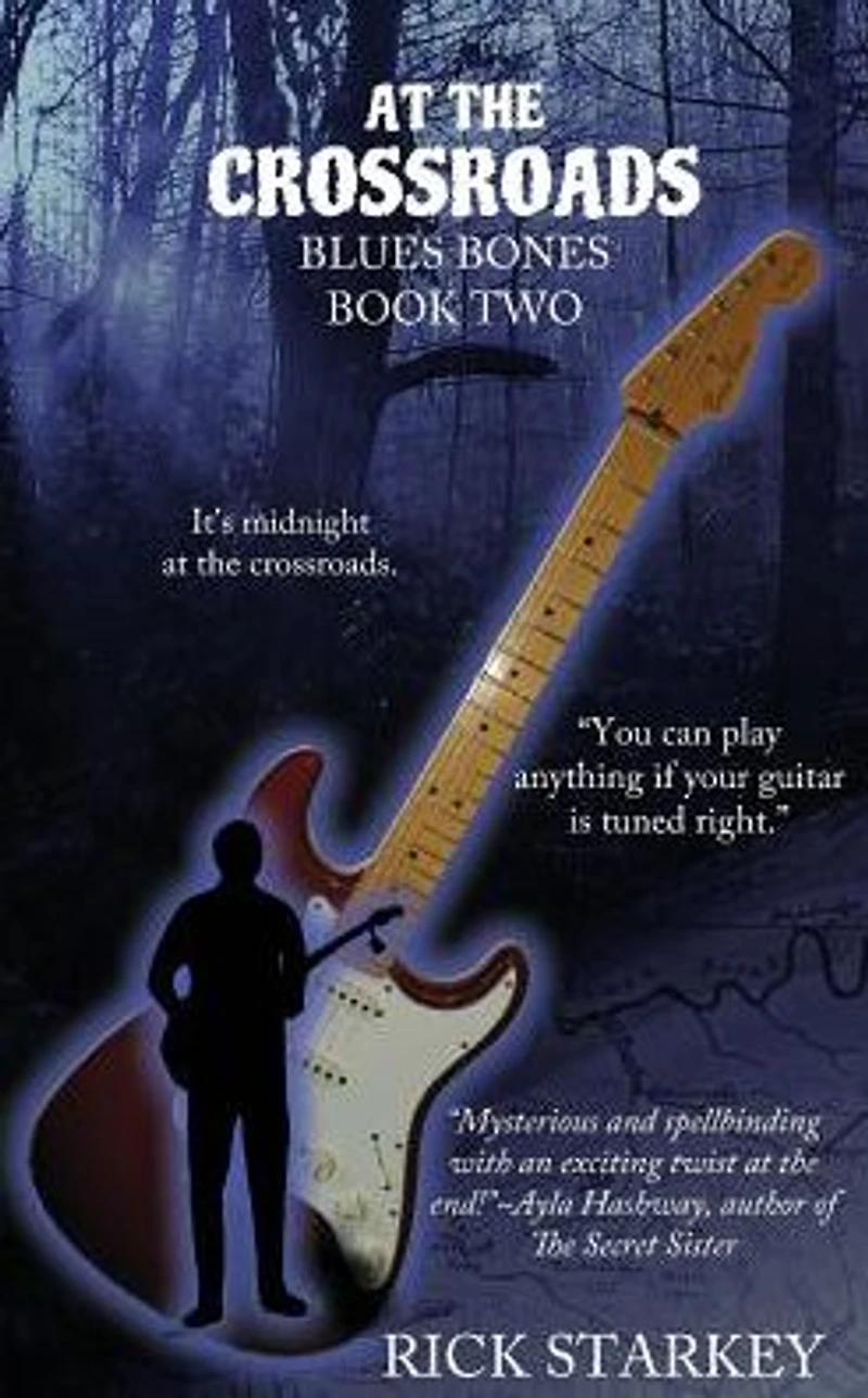 AT THE CROSSROADS: Blues Bones Book Two