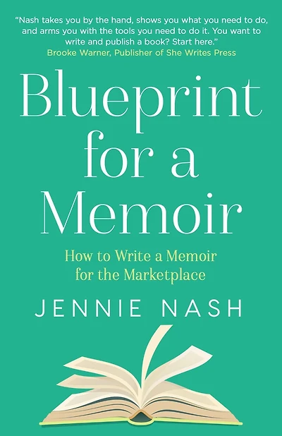 Blueprint for a Memoir: How to Write Memoir the Marketplace