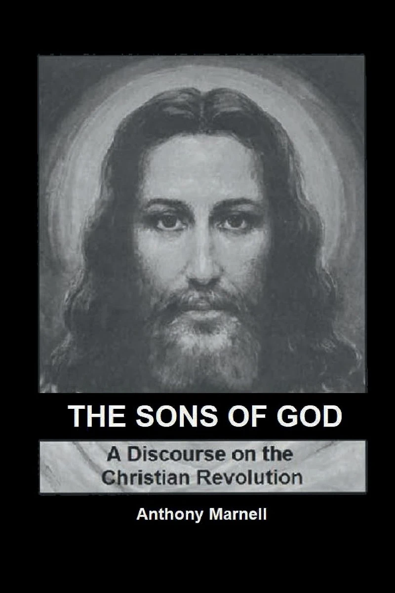 The Sons of God: A Discourse on the Christian Revolution
