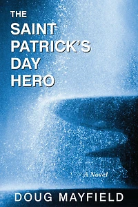 The Saint Patrick's Day Hero