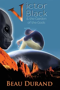 Victor Black: And the Garden of Gods