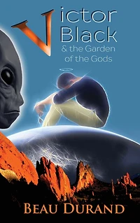 Victor Black: And the Garden of Gods