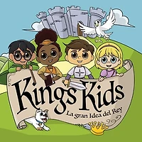 King's Kids: La Gran idea del Rey