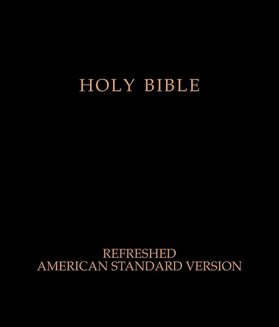Holy Bible: Refreshed American Standard Version