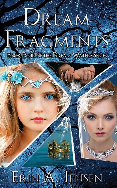 Dream Fragments: Book Four of The Waters Series