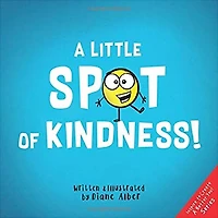 A Little Spot of Kindness