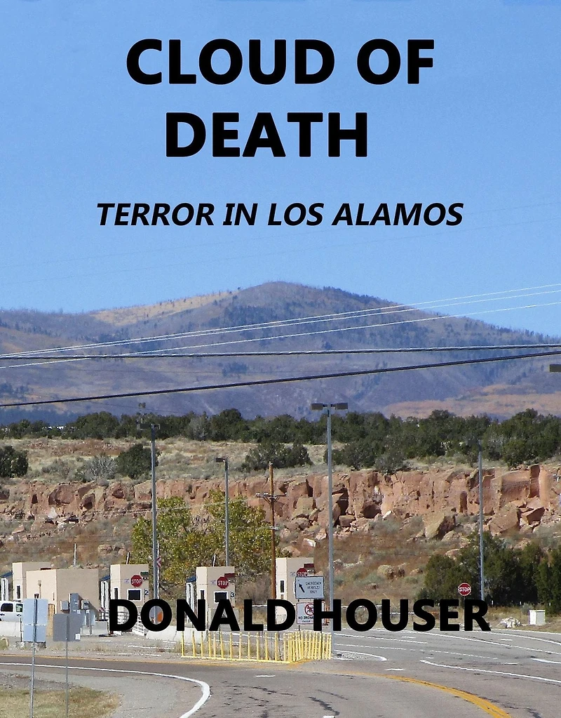 CLOUD OF DEATH: TERROR IN LOS ALAMOS