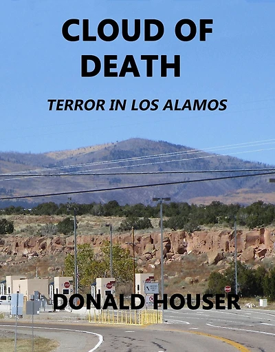 CLOUD OF DEATH: TERROR IN LOS ALAMOS