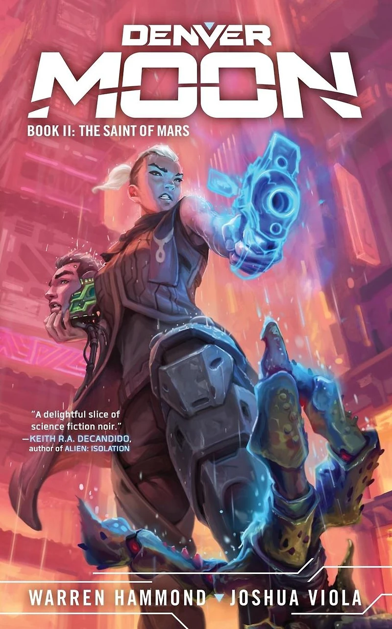 Denver Moon: The Saint of Mars (Book Two)