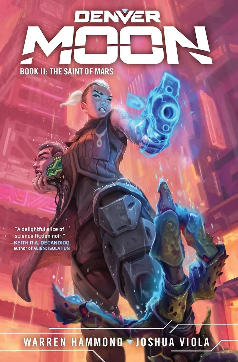 Denver Moon: The Saint of Mars (Book Two)
