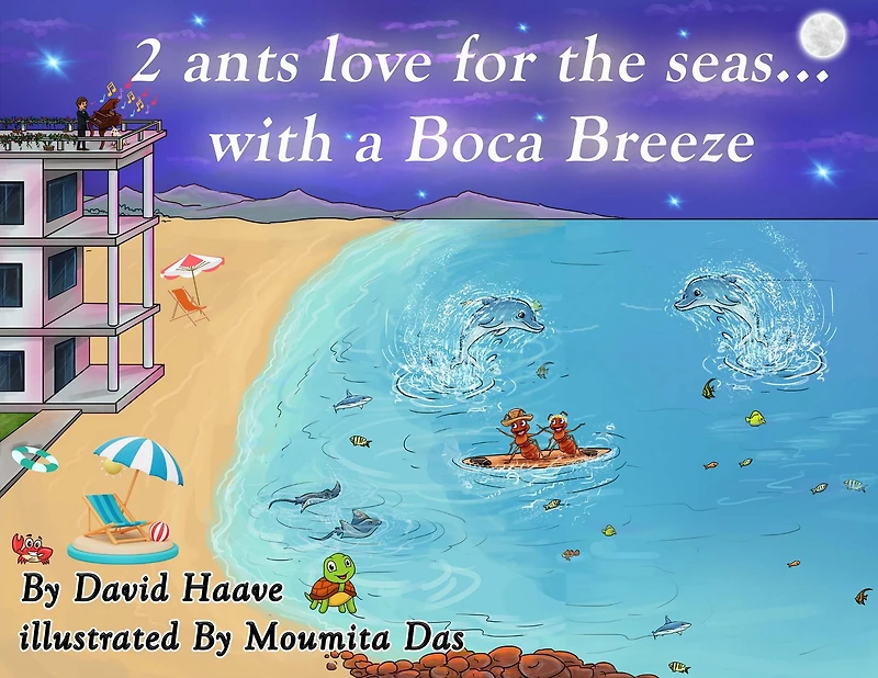 2 Ants love for the seas; with a Boca breeze