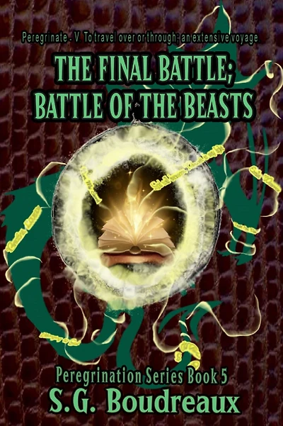 the Final Battle; Battle of Beasts: Peregrination Series