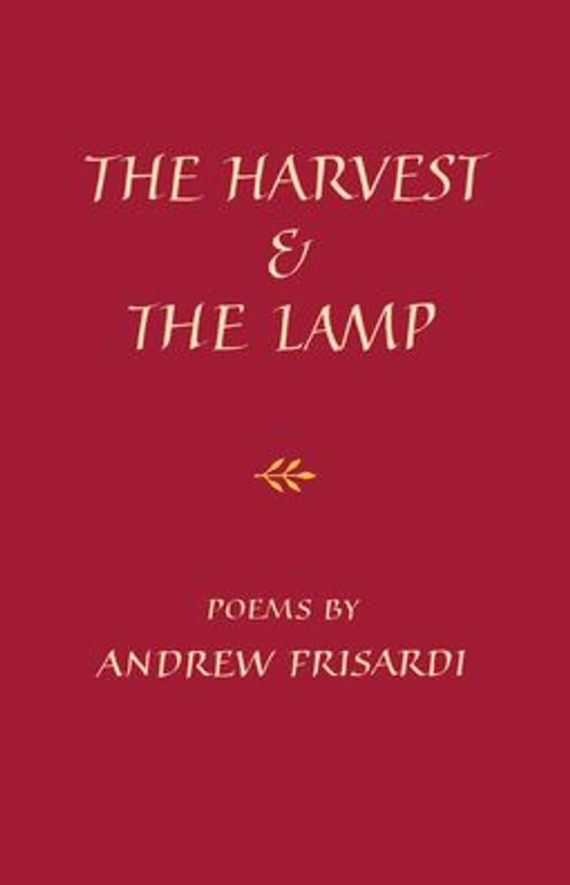 The Harvest and the Lamp