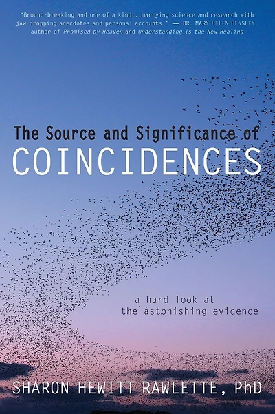 The Source and Significance of Coincidences: A Hard Look at the Astonishing Evidence