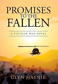 Promises To The Fallen: A Vietnam War Novel