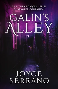 Galin's Alley (The Turned Gods - Character Companion Series, #1)